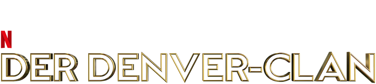 Der Denver-Clan | Netflix - offizielle Webseite