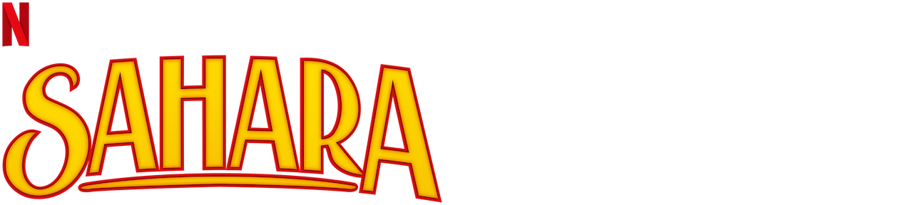 Sahara | Netflix Official Site