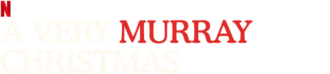 Netflix uk list a very murray christmas